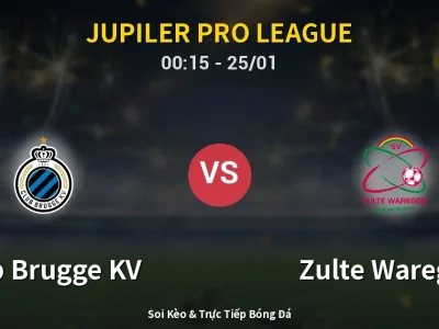 Kết Quả: Club Brugge KV 4-3 Zulte Waregem – Highlight & Bàn Thắng | Jupiler Pro League
