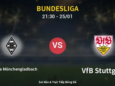🔴 Trực Tiếp: Borussia Mönchengladbach 0-0 VfB Stuttgart – Link Xem Bundesliga (Full HD)