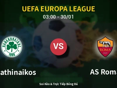 Kết Quả: Panathinaikos 1-1 AS Roma – Highlight & Bàn Thắng | UEFA Europa League
