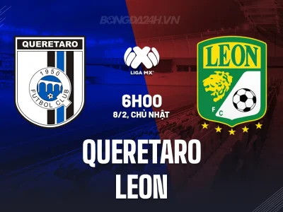 Queretaro vs Leon: Cơ hội vàng cho chủ nhà trước đối thủ ‘tịt ngòi’ sân khách?