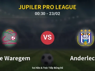 Kết Quả: Zulte Waregem 2-4 Anderlecht – Highlight & Bàn Thắng | Jupiler Pro League