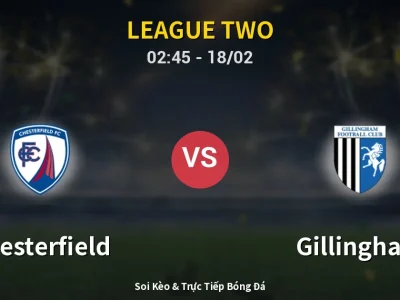 Kết Quả: Chesterfield 1-0 Gillingham – Highlight & Bàn Thắng | League Two