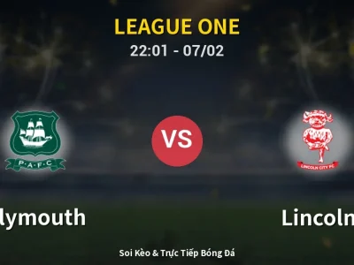 Soi Kèo Plymouth vs Lincoln – 22:01 07/02 | Nhận Định, Dự Đoán Tỷ Số