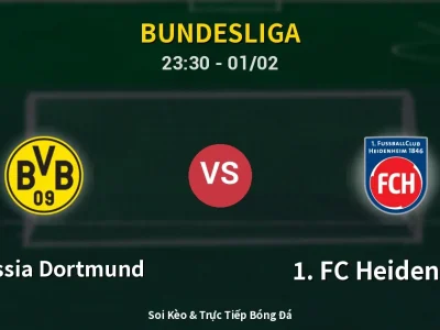 Soi Kèo Borussia Dortmund vs 1. FC Heidenheim – 23:30 01/02 | Nhận Định, Dự Đoán Tỷ Số