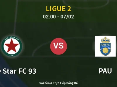 Kết Quả: RED Star FC 93 0-3 PAU – Highlight & Bàn Thắng | Ligue 2