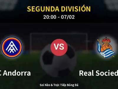 🔴 Trực Tiếp: FC Andorra 1-1 Real Sociedad II – Link Xem Segunda División (Full HD)