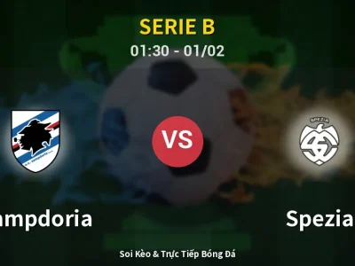 Kết Quả: Sampdoria 1-0 Spezia – Highlight & Bàn Thắng | Serie B