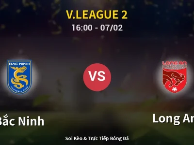 Kết Quả: Bắc Ninh 2-1 Long An – Highlight & Bàn Thắng | V.League 2