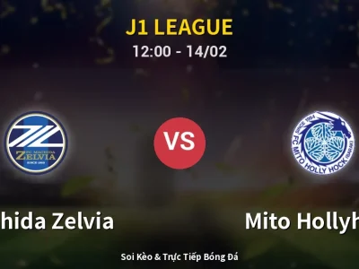 Kết Quả: Machida Zelvia 2-2 Mito Hollyhock – Highlight & Bàn Thắng | J1 League
