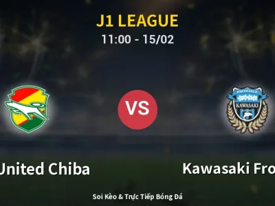 Kết Quả: JEF United Chiba 0-0 Kawasaki Frontale – Highlight & Bàn Thắng | J1 League