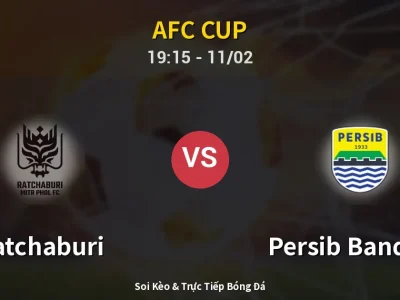 🔴 Trực Tiếp: Ratchaburi 2-0 Persib Bandung – Link Xem AFC Cup (Full HD)