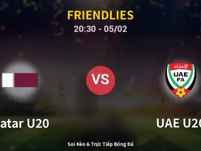 Soi Kèo Qatar U20 vs UAE U20 – 20:30 05/02 | Nhận Định, Dự Đoán Tỷ Số
