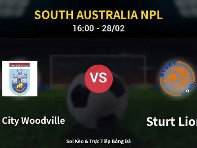 Soi Kèo White City Woodville vs Sturt Lions – 16:00 28/02 | Nhận Định, Dự Đoán Tỷ Số