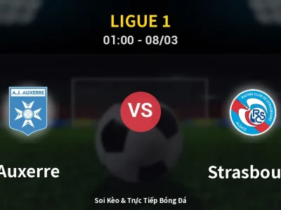 Kết Quả: Auxerre 0-0 Strasbourg – Highlight & Bàn Thắng | Ligue 1