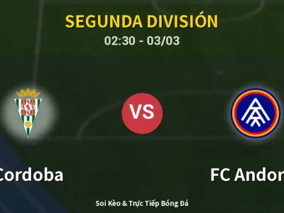 Kết Quả: Cordoba 1-4 FC Andorra – Highlight & Bàn Thắng | Segunda División