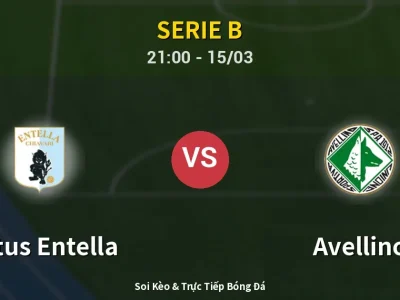 Soi Kèo Virtus Entella vs Avellino – 21:00 15/03 | Nhận Định, Dự Đoán Tỷ Số