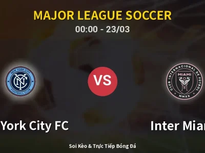 Kết Quả: New York City FC 2-3 Inter Miami – Highlight & Bàn Thắng | Major League Soccer