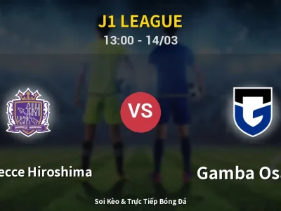 Kết Quả: Sanfrecce Hiroshima 2-0 Gamba Osaka – Highlight & Bàn Thắng | J1 League