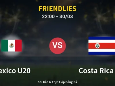 Soi Kèo Mexico U20 vs Costa Rica U20 – 22:00 30/03 | Nhận Định, Dự Đoán Tỷ Số