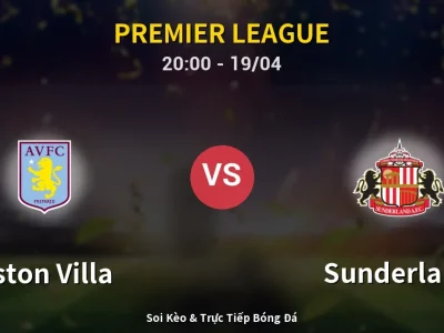 🔴 Trực Tiếp: Aston Villa 2-1 Sunderland – Link Xem Premier League (Full HD)