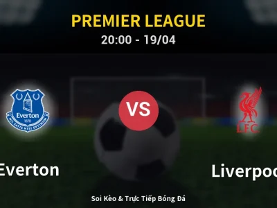 🔴 Trực Tiếp: Everton 0-1 Liverpool – Link Xem Premier League (Full HD)
