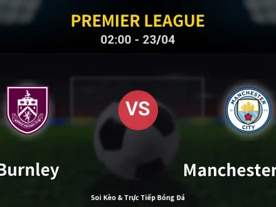 Kết Quả: Burnley 0-1 Manchester City – Highlight & Bàn Thắng | Premier League
