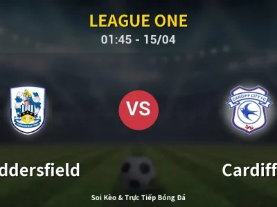 Kết Quả: Huddersfield 1-1 Cardiff – Highlight & Bàn Thắng | League One