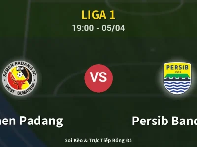 Soi Kèo Semen Padang vs Persib Bandung – 19:00 05/04 | Nhận Định, Dự Đoán Tỷ Số