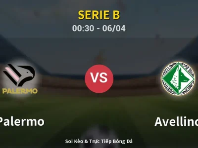 Kết Quả: Palermo 2-0 Avellino – Highlight & Bàn Thắng | Serie B