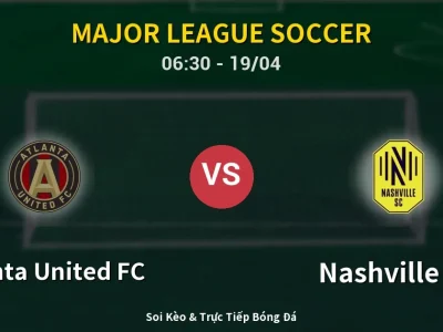 Kết Quả: Atlanta United FC 0-2 Nashville SC – Highlight & Bàn Thắng | Major League Soccer