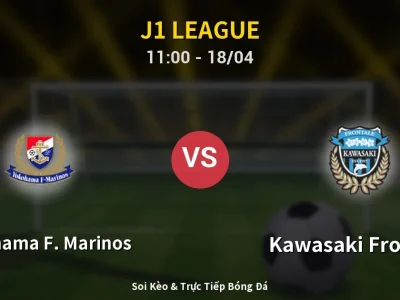 Kết Quả: Yokohama F. Marinos 1-2 Kawasaki Frontale – Highlight & Bàn Thắng | J1 League