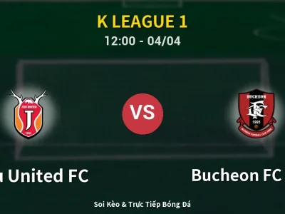 Kết Quả: Jeju United FC 1-0 Bucheon FC 1995 – Highlight & Bàn Thắng | K League 1