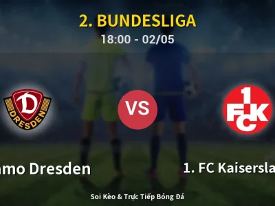 Soi Kèo Dynamo Dresden vs 1. FC Kaiserslautern – 18:00 02/05 | Nhận Định, Dự Đoán Tỷ Số