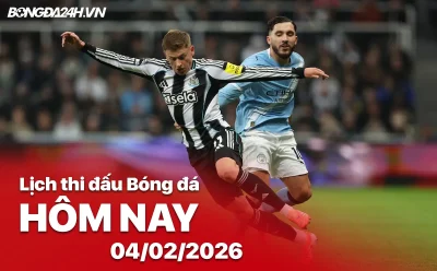 Lịch thi đấu bóng đá hôm nay 04/02: Cơn lốc Carabao Cup - Man City đại chiến Newcastle, loạt sao sáng đêm nay! 1