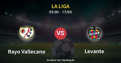 Rayo Vallecano vs Levante 17/03