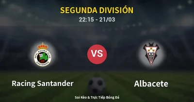 Racing Santander vs Albacete 21/03