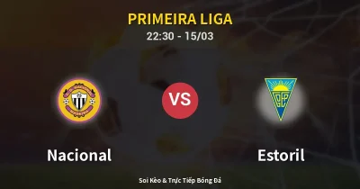 Nacional vs Estoril 15/03
