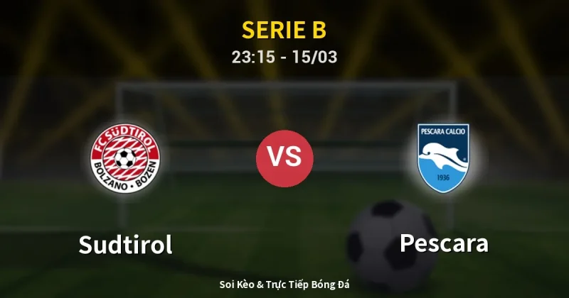 Sudtirol vs Pescara 15/03