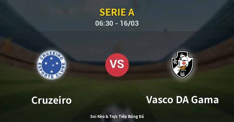 Cruzeiro vs Vasco DA Gama 16/03
