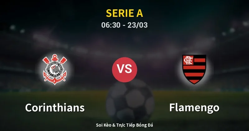 Corinthians vs Flamengo 23/03