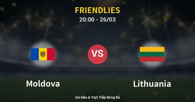 Moldova vs Lithuania 26/03