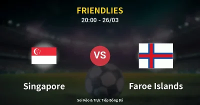 Singapore vs Faroe Islands 26/03